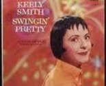 Swingin&#39; Pretty [Vinyl] - $29.99