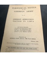 Periodical notes on the German Army. No. 37 Armoured Tactics in Libya WW... - $814.22 MXN
