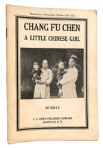 Bernice A. H. Murray Chang Fu Chen A Little Chinese Girl Instructor Literature S - £39.27 GBP