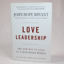 SIGNED Love Leadership The New Way To Lead By John Hope Bryant Hardcover With DJ - £23.00 GBP