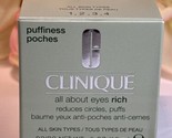 Clinique All About Eyes Rich All Skin Types FS .5oz / 15ml New In Box Fr... - $21.73