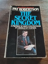 The Secret Kingdom by Pat Robertson; Bob Slosser - £4.78 GBP