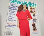 Sew Stylish Magazine Summer 2011 Ultimate Summer Wardrobe - $11.98