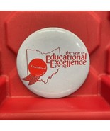 Ohio Year Of Educational Excellence Pinback Button Pre Owned Vintage 1980s - $18.42 CAD