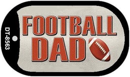 Football Dad Novelty Metal Dog Tag Necklace DT-8563 - £12.78 GBP