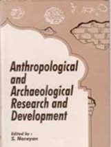 Anthropological and Archaeological Research and Development [Hardcover] - £20.60 GBP