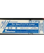 Robertson Transformer Company Lamp Ballast SS13P Thermally Protected~120... - €25,96 EUR