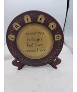 Hearthside Collection “Sometimes In Life You Find A Very Special Friend”... - $8.90