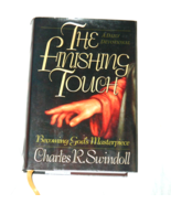 The Finishing Touch: Becoming God / 9780849909818, Hardcover, Charles R ... - £3.10 GBP
