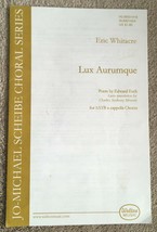 Jo-Michael Scheibe Choral Series: Lux Aurumque for SATB a cappella Chorus - $7.56