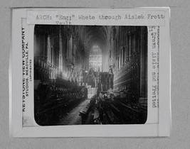 Eng Whete throught aisle&amp;c frett vault Magic Lantern 4 X 3 1/4 glass slide - £7.71 GBP