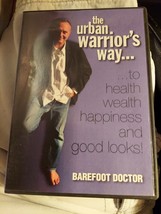 Barefoot Doctor: The Urban Warrior&#39;s Way to Health Wealth Happiness - - £2.82 GBP