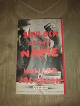 Shylock Is My Name By Howard Jacobson ARC Uncorrected Proof 2016 Paperback - $11.88