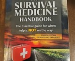 The Survival Medicine Handbook Essential Guide for When Help is NOT on t... - £38.79 GBP