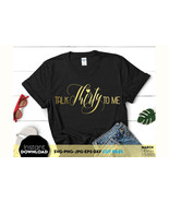 Talk Thirty To Me Birthday SVG Birthday Shirt SVG Party Birthday Gift, S... - $3.69