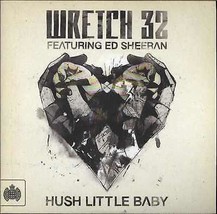 Wretch 32 - Hush Little Baby (Feat. Ed Sheeran) 2012 Uk Cd Rudimental MOS224CDSP - £49.16 GBP