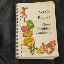WIXX Radios Good Neighbor Cookbook Green Bay WI 1970s Recipes Spiral Bound - £14.63 GBP