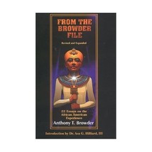 From the Browder File: 22 Essays on the African American Experience Browder, Ant - $23.00