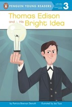 Thomas Edison and His Bright Idea by Patricia Brennan Demuth - Very Good - £6.95 GBP