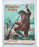 Frontier Times Vintage Magazine Winter, 1961 &quot;Cord of Death&quot; M117 - £19.57 GBP