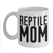 Reptile Mom Mug Gecko Iguana Snake Lizard Bearded Dragon Turtle Chameleon Mother - £15.23 GBP