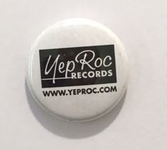 Yep Roc Records Promotional Advertising Button Pin Black White 1&quot; - £7.86 GBP