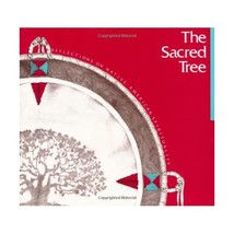 The Sacred Tree: Reflections on Native American Spirituality Bopp, Judie/ Bopp,  - £7.25 GBP