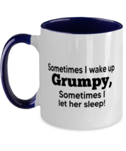 Funny Mugs Sometimes I wake Up Grumpy Navy-2T-Mug  - £15.94 GBP