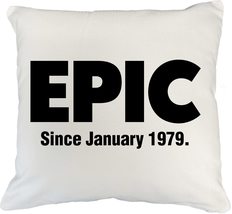 Make Your Mark Design Epic Since January 1979 40th Birthday Internet Slang White - £19.41 GBP+