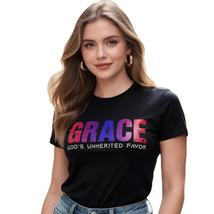 “Grace – God’s Unmerited Favor” (Women's Tee - Black Medium) - $15.99