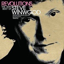 Revolutions: The Very Best Of Steve Winwood [Standard Edition]  - £6.31 GBP