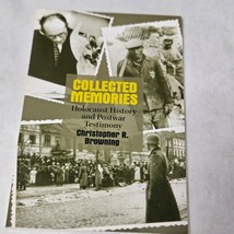 Collected Memories Holocaust History  Post-War Testimony Christopher R. ... - £8.77 GBP