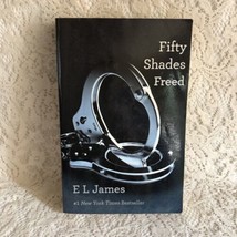 Fifty Shades of Grey Ser.: Fifty Shades Freed : Book Three of the Fifty... - £5.40 GBP