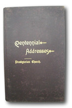 1888 Centennial Address Of Presbyterian Church Philadelphia*In Academy Of Music - £54.07 GBP