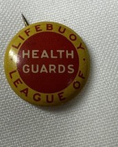 Lifebuoy League of Health Guards Advertising Pin Back Button Vintage - £4.63 GBP