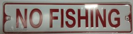 No Fishing Aluminum Metal Street Sign 3&quot; x 12&quot; - £7.74 GBP