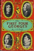 The First Four Georges by John H. Plumb - £6.62 GBP