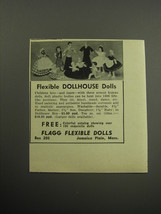 1957 Flagg Flexible Dolls Advertisement - Flexible dollhouse dolls - £14.56 GBP