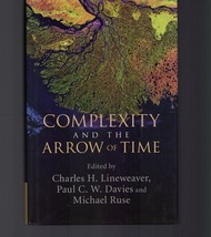 Complexity and the Arrow of Time by Paul C. W. Davies (2013, Hardcover) - £18.30 GBP