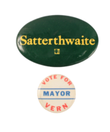 2 Local Political Pinbacks Mayor Vern and Satterwaite - £2.30 GBP