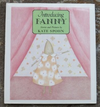 Introducing Fanny by Kate Spohn HB DJ 1991 - $4.00