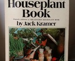 The New Houseplant Book [Paperback] Jack Kramer - $9.79