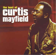 The Best Of Curtis Mayfield [Audio CD] - £8.01 GBP