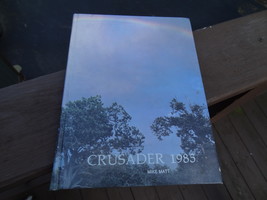 1985  CRUSADER  MENTOR, OHIO  CHRISTIAN HIGH SCHOOL  YEARBOOK YEAR BOOK  - $13.99