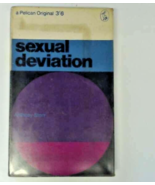 Sexual Deviation (Pelican Book. no. A649.) - Anthony Storr 1964-01-01 Th... - £18.45 GBP