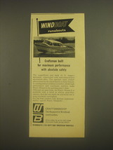 1962 Windboat Runabouts Ad - Craftsman built for maximum performace - $18.49
