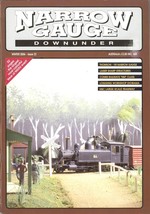 Narrow Gauge Downunder Magazine Winter 2006 Commonwealth RY NM Class 4-8-0 - £9.38 GBP