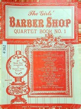 Girls Barber Ship Quartet Book No. 1 Song / Music Book (Pv) 362a - £4.68 GBP