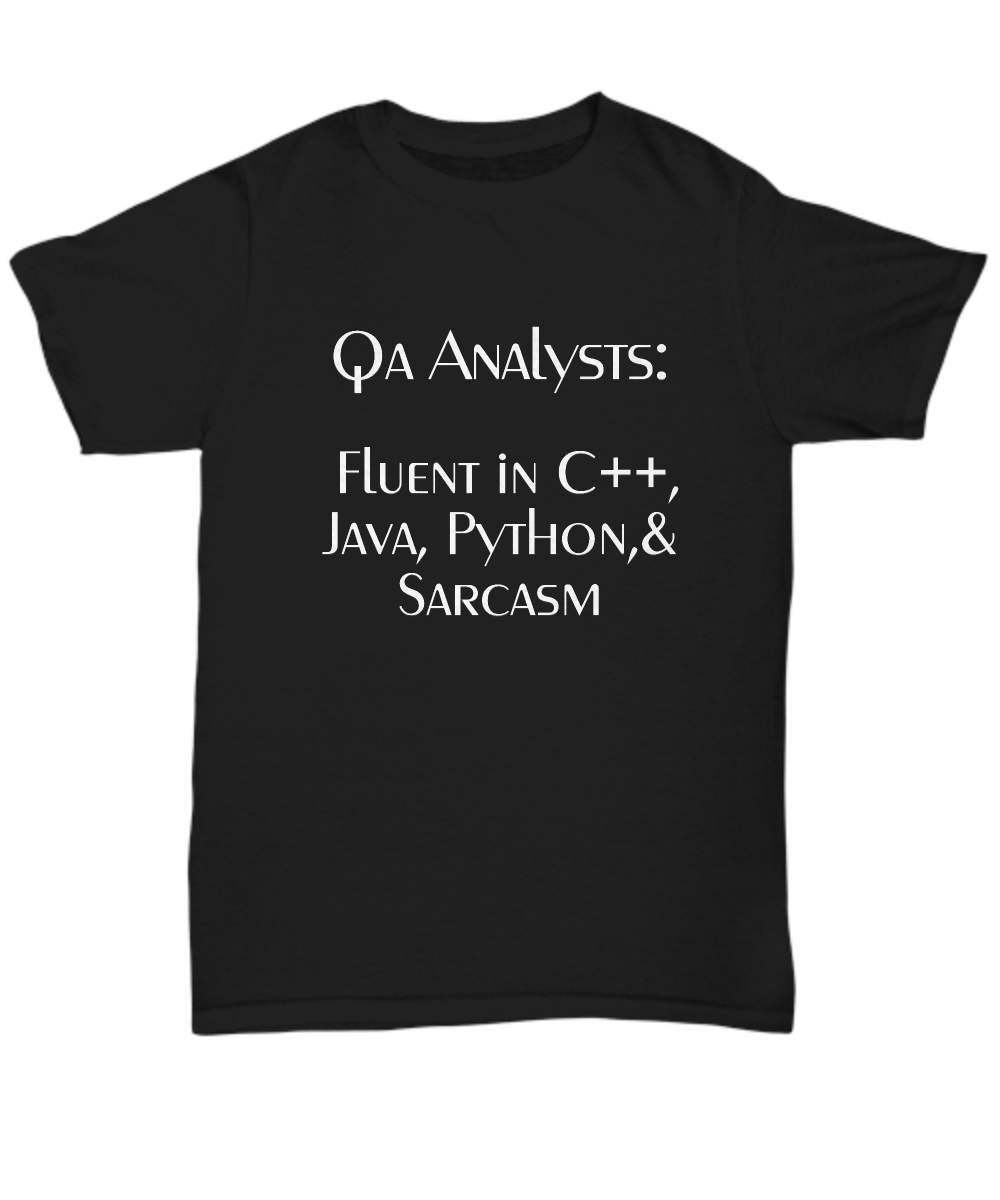 Qa Analyst Gifts Quality Assurance T-Shirt Python Computer Language Java