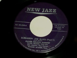 Oliver Nelson Quintet Screamin&#39; The Blues 45 Rpm Record Vintage New Jazz 508 VG+ - $49.99